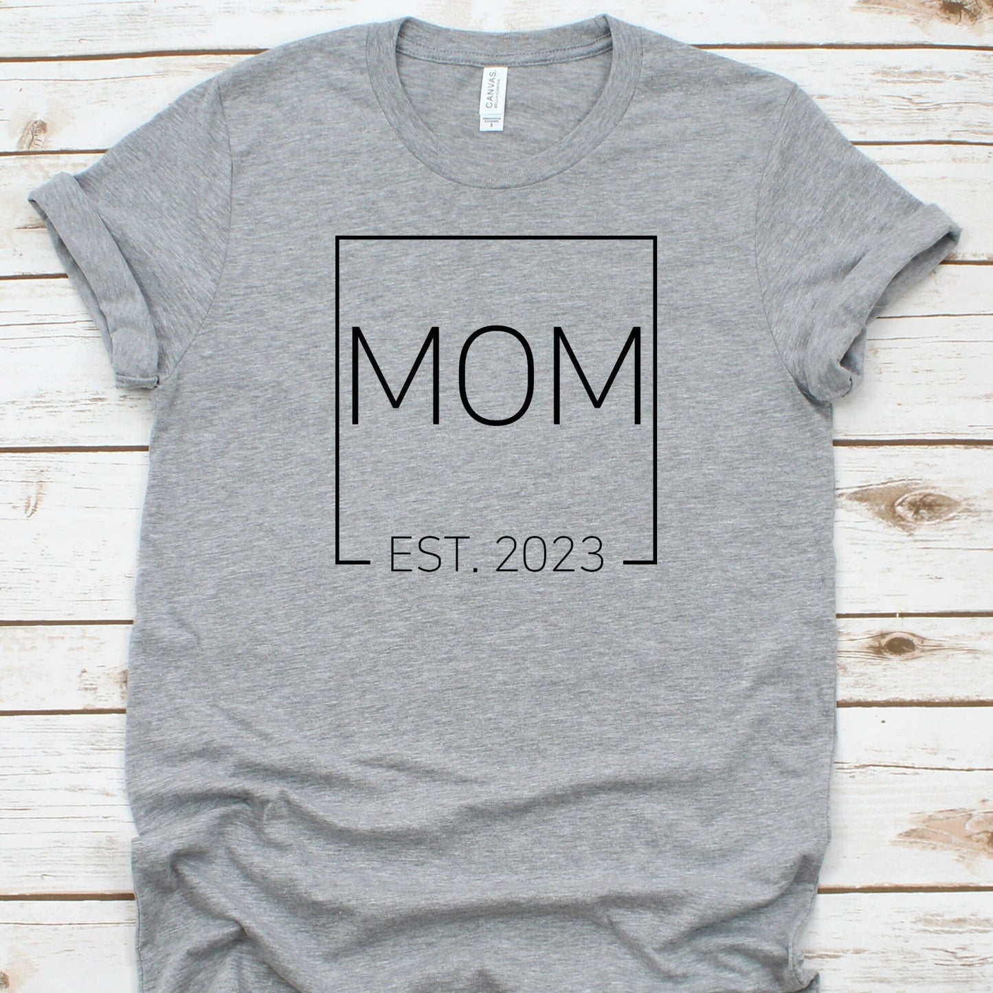 Mom - Est. 2023