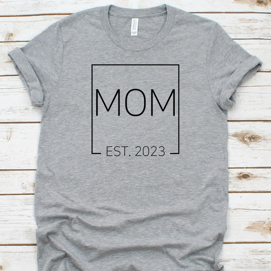 Mom - Est. 2023