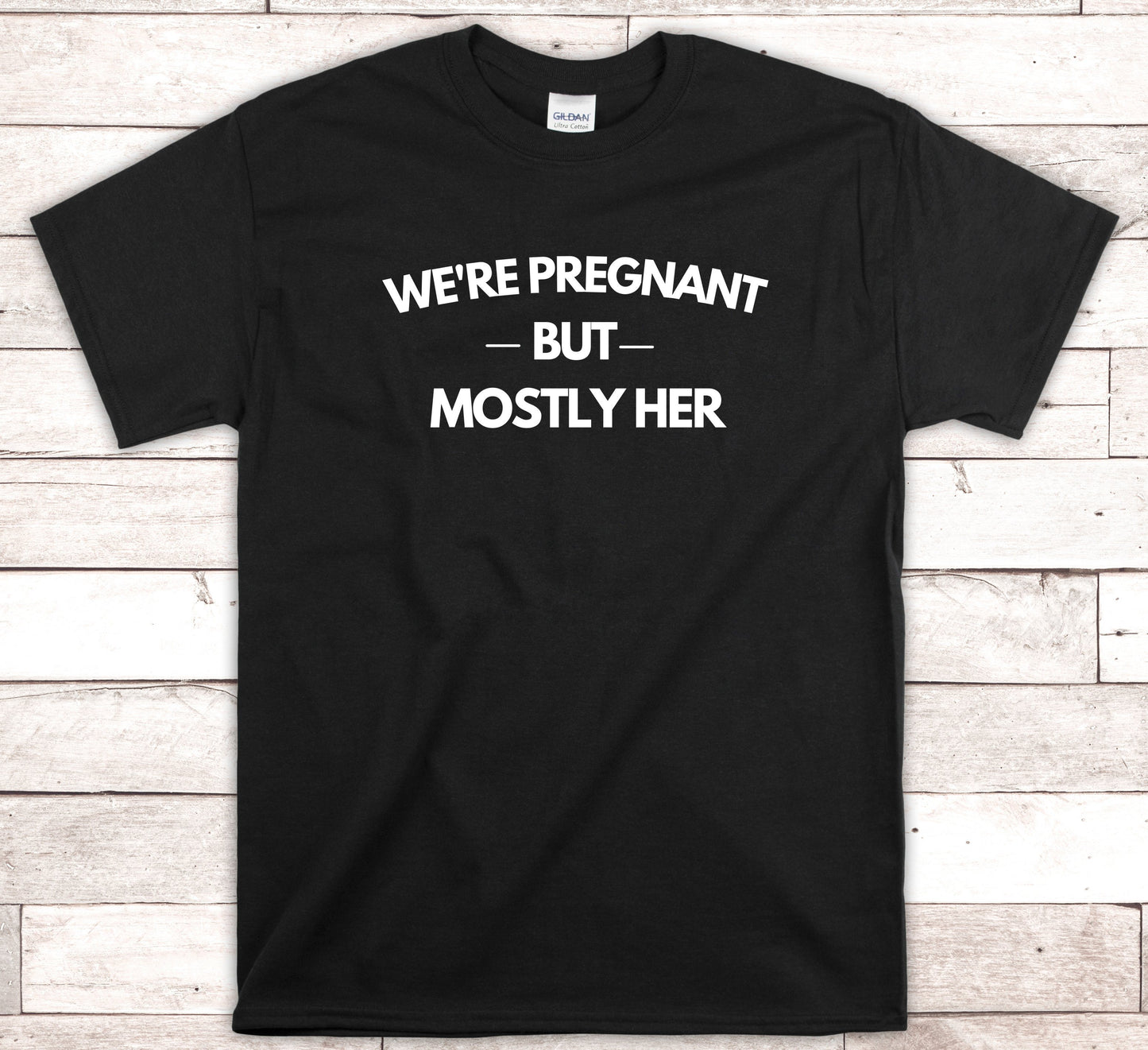 We're Pregnant, But Mostly Her