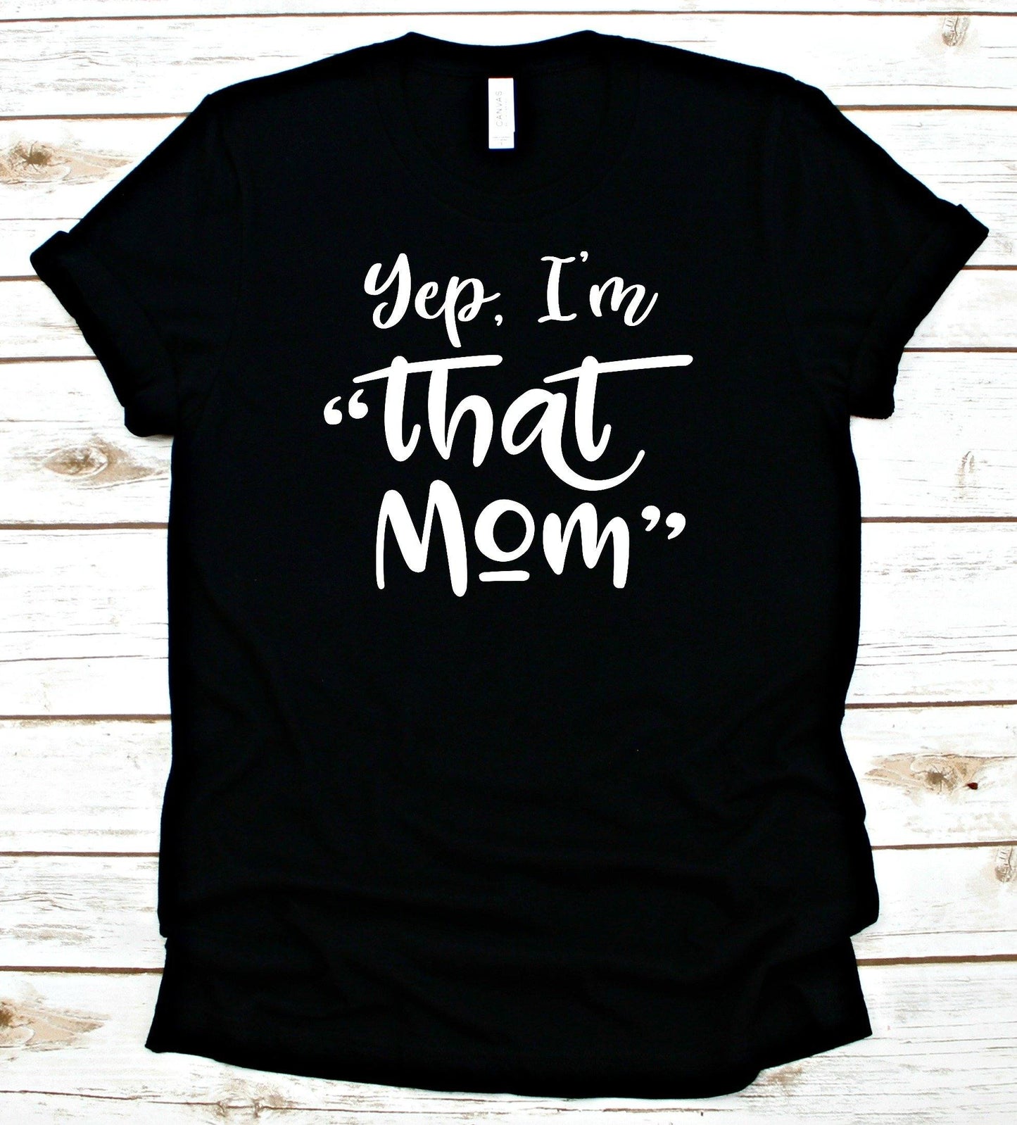 I'm "That Mom"