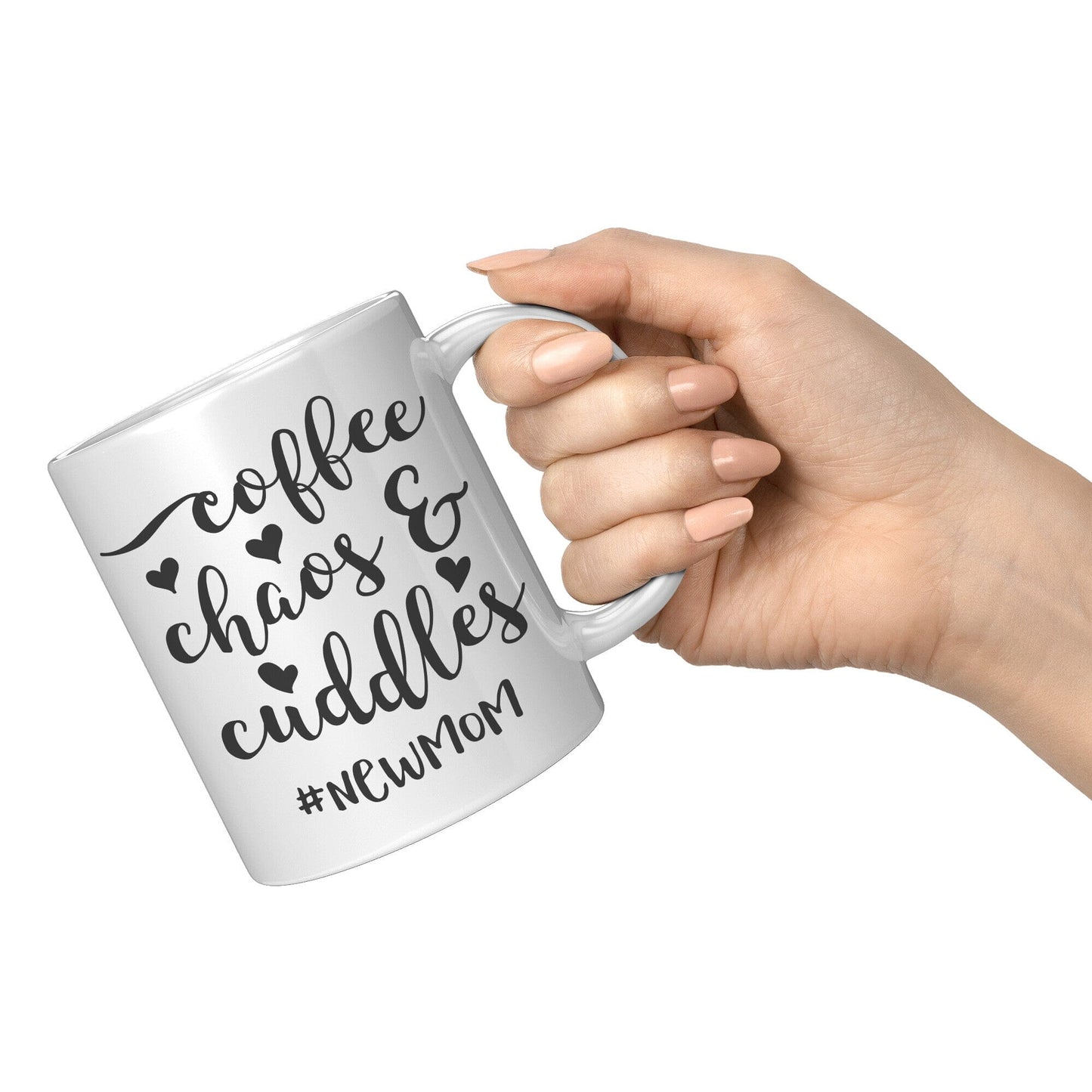 Coffee Chaos Cuddles New Mom - Coffee Mug