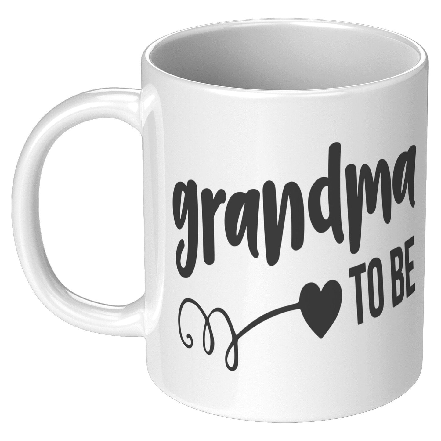 Grandma To Be - Coffee Mug