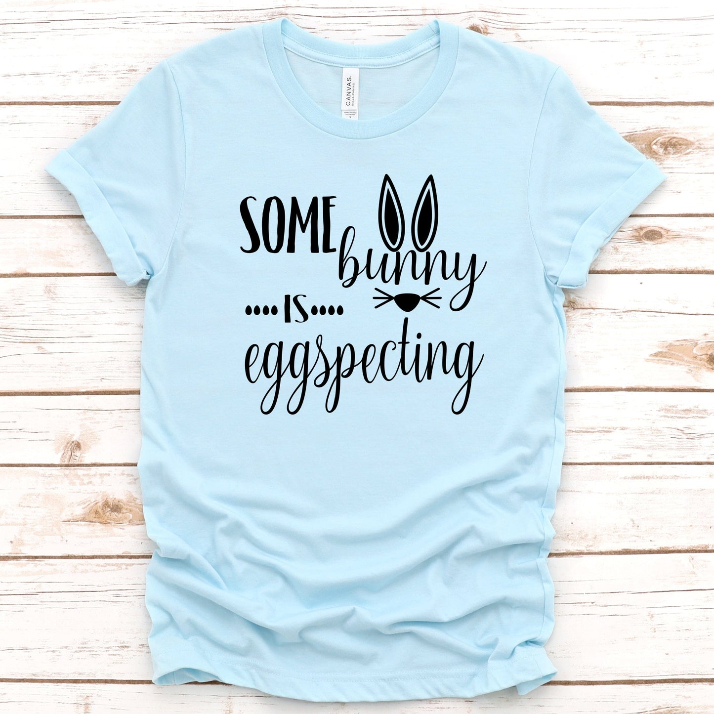 Some Bunny Is Eggspecting