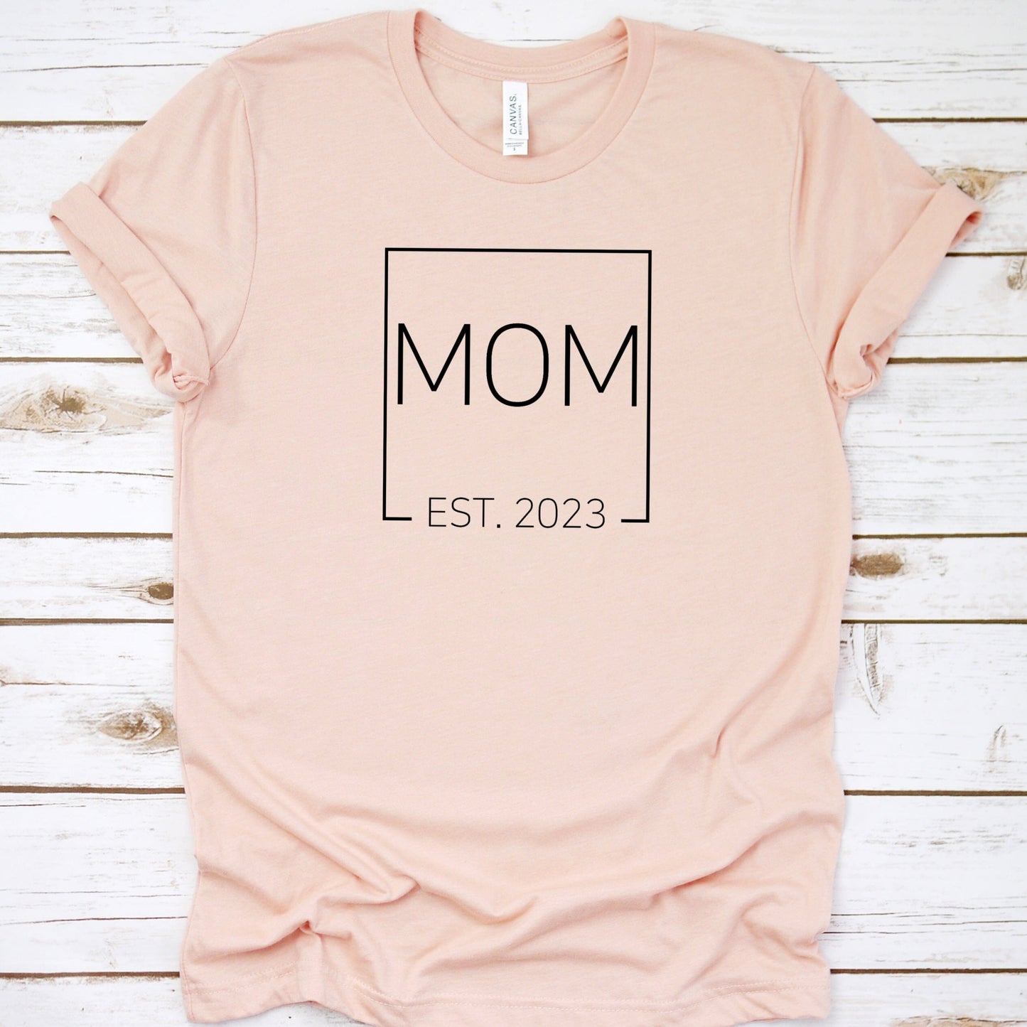 Mom - Est. 2023