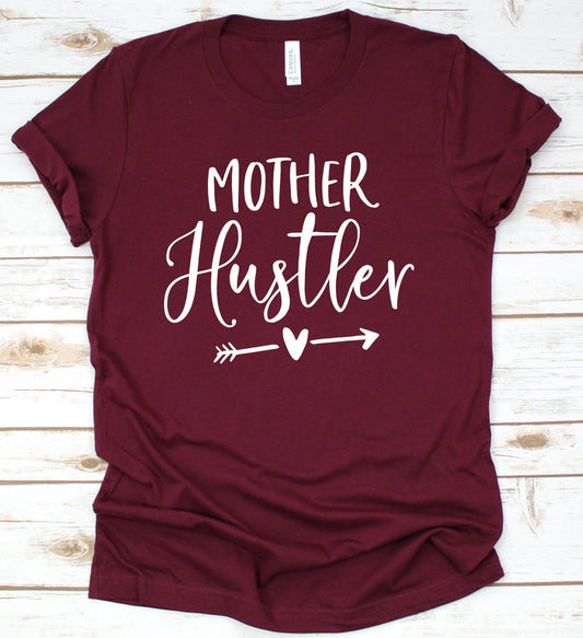 Mother Hustler