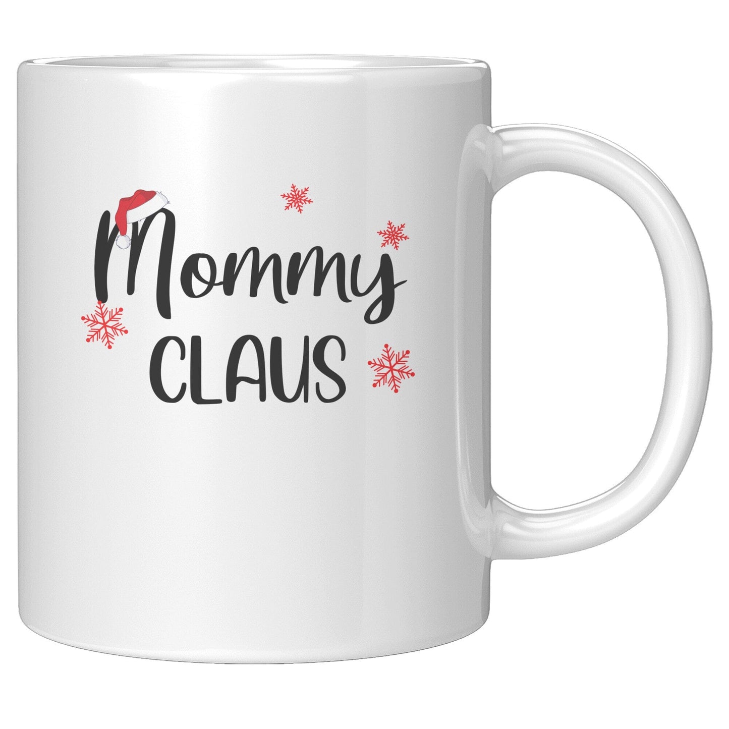 Mommy Claus - Coffee Mug