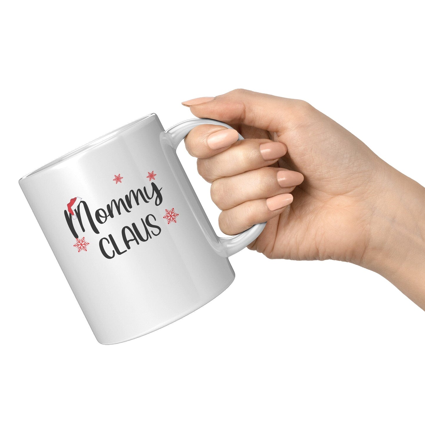 Mommy Claus - Coffee Mug