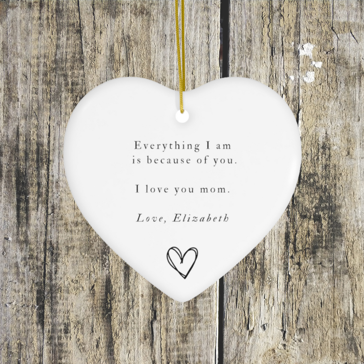 Heart Shaped Mom Ornament - From Daughter