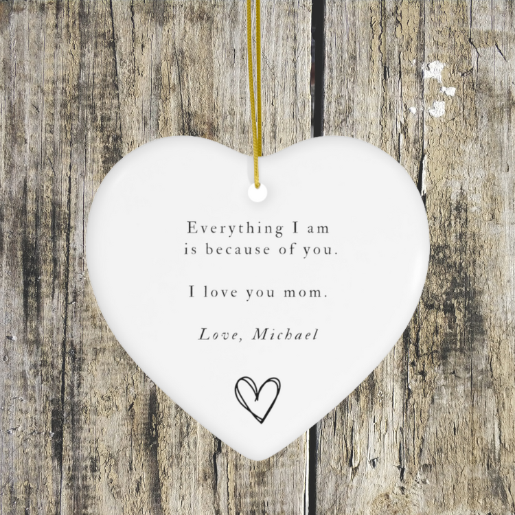Heart Shaped Mom Ornament - From Son