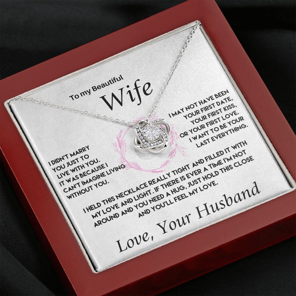 To My Beautiful Wife - Love And Light