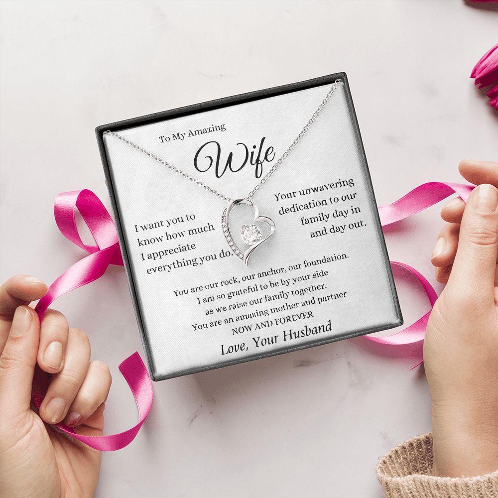 To My Amazing Wife - I Appreciate Everything You do