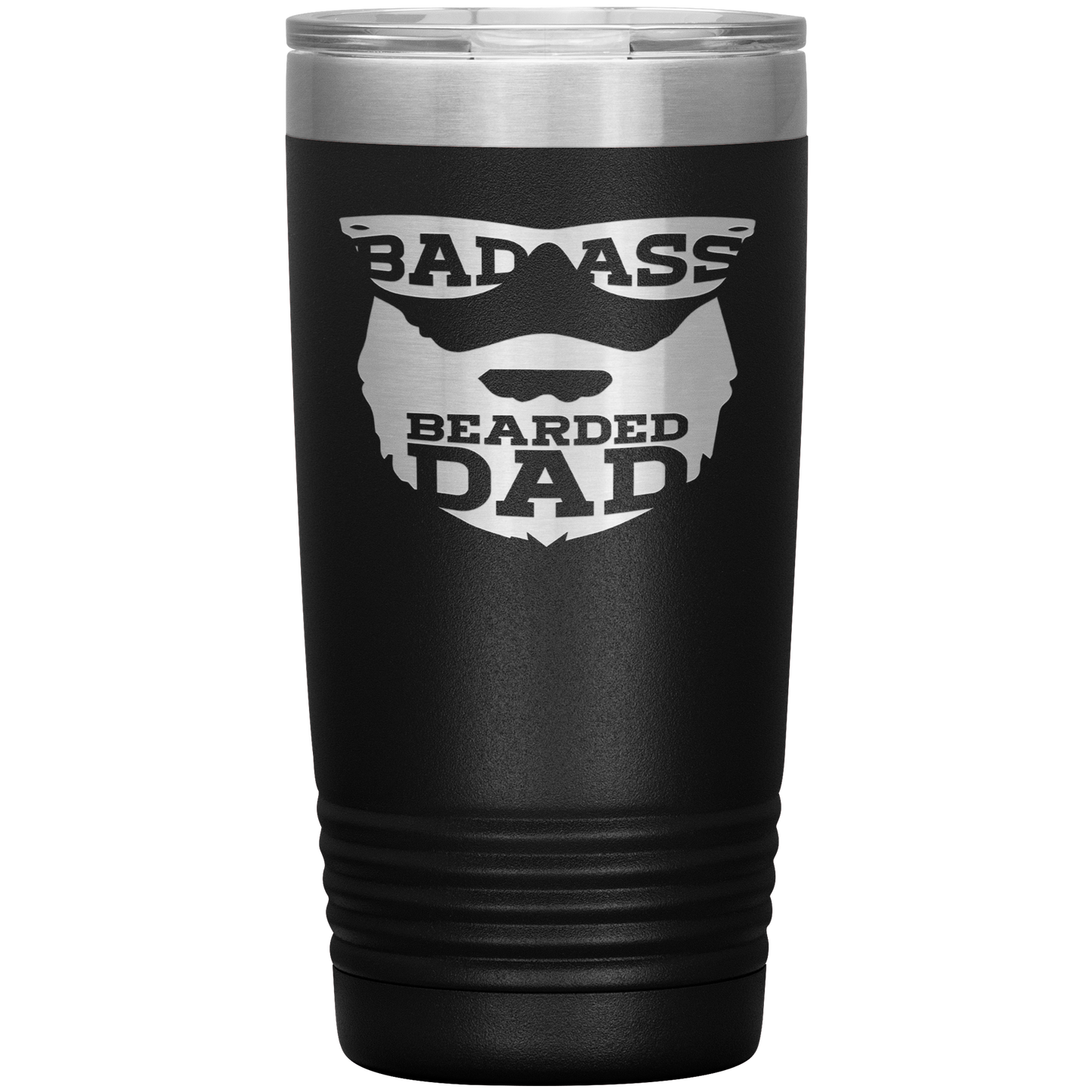 Bad Ass Bearded Dad - 20oz Tumbler