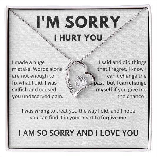 I'm Sorry I Hurt  You - White