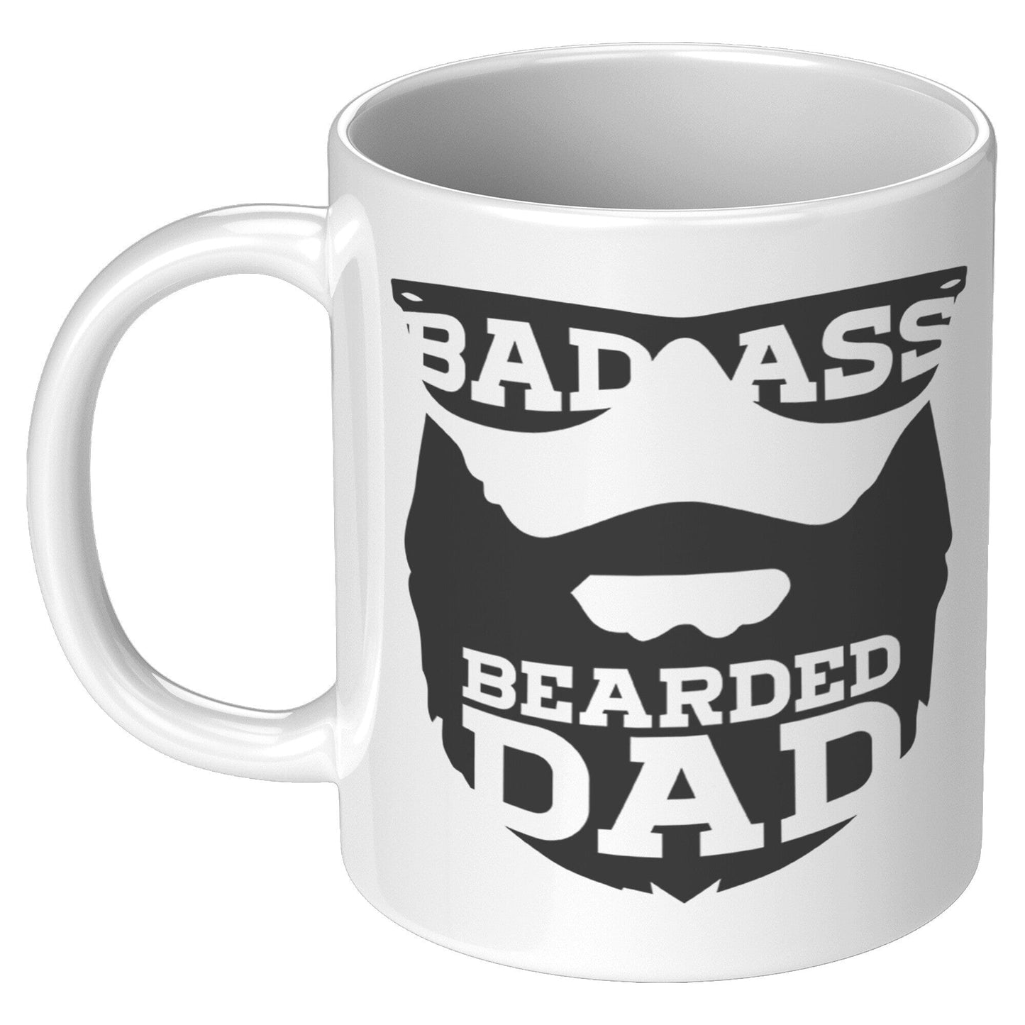 Bad A** Bearded Dad - Coffee Mug