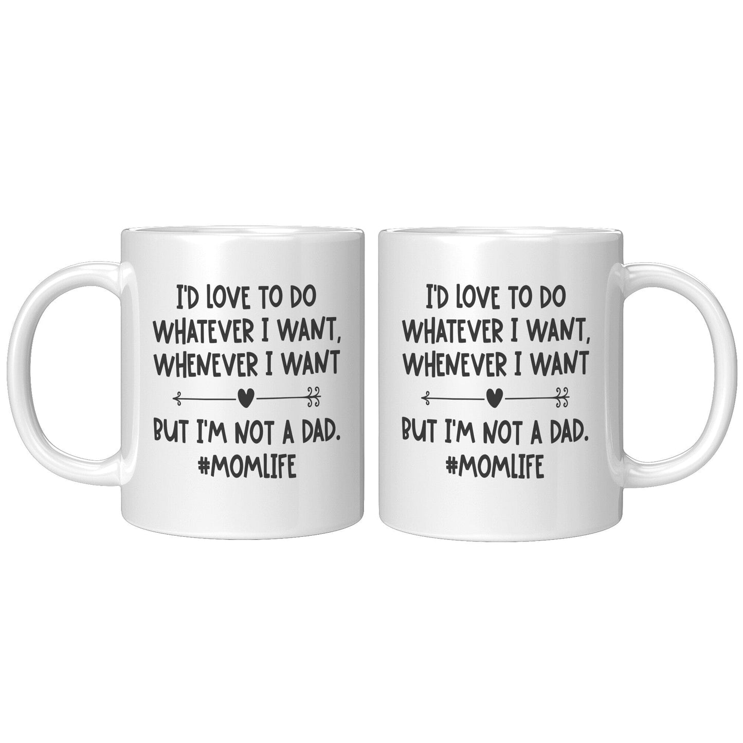 I'm Not A Dad - Coffee Mug