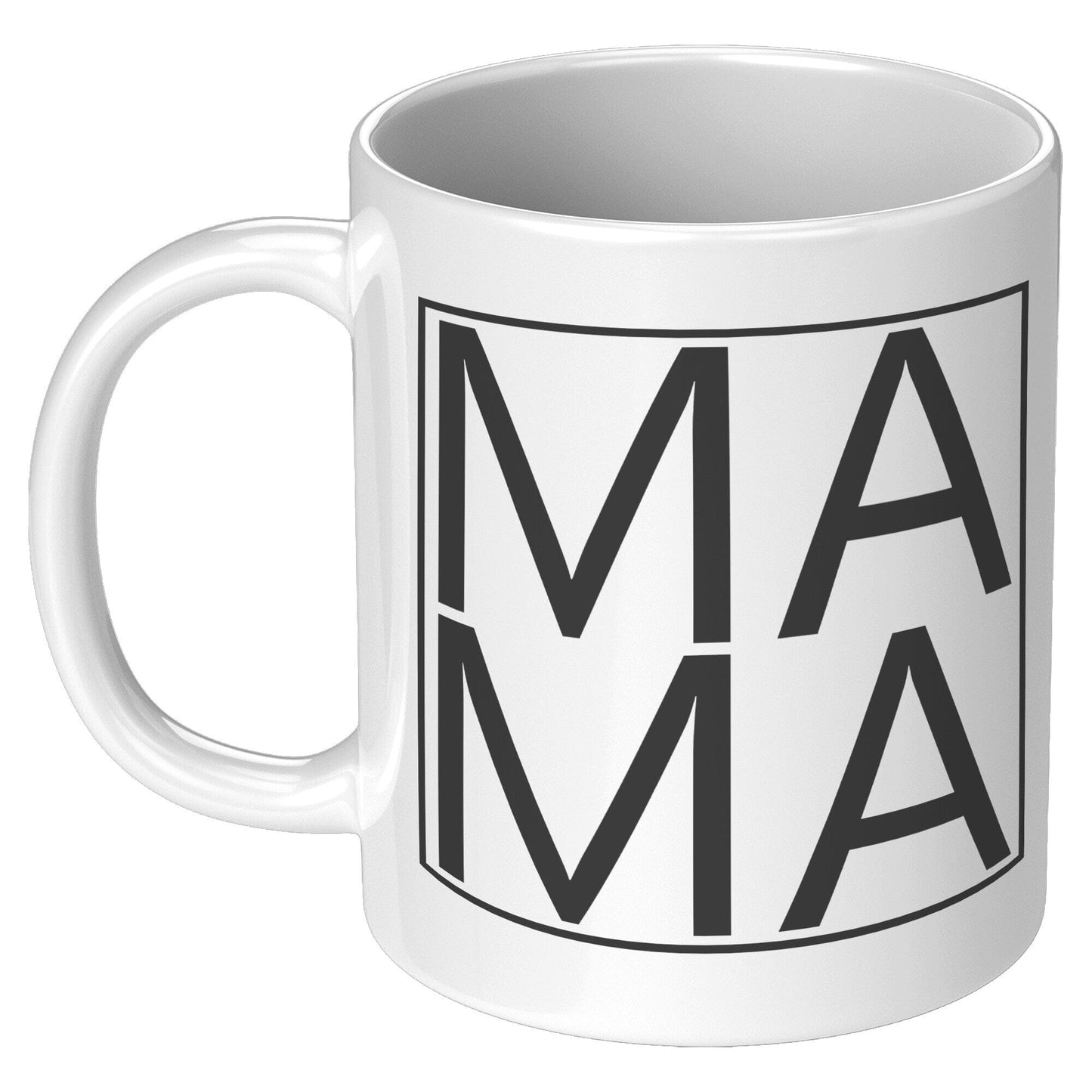 Mama - Coffee Mug