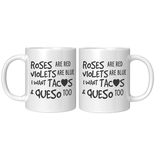 Tacos & Queso - Coffee Mug