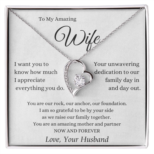 To My Amazing Wife - I Appreciate Everything You do